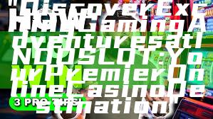 "Discover Exciting Gaming Adventures at INDOSLOT: Your Premier Online Casino Destination"